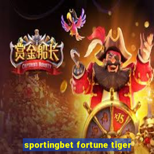sportingbet fortune tiger